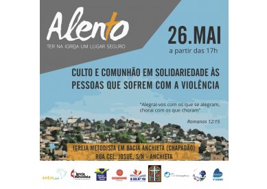 Alento: Igreja Metodista em Bacia de Anchieta (RJ) promove culto voltado para vítimas de violência