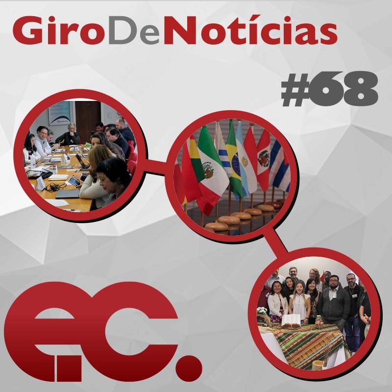 #Giro de notícias do EC com informações da Consulta e Workshop Misional