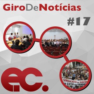 Giro de notcias #017 - Manifestos e pronunciamentos - Expanso Missionria - Edio de abril
