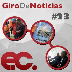 Giro de notícias #023 - Giro Regional 1RE - Reuniões do Colégio Episcopal - no Cenáculo