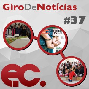 Giro de notícias #037 - Jornal EC de outubro, Clai, Giro Regional 4RE