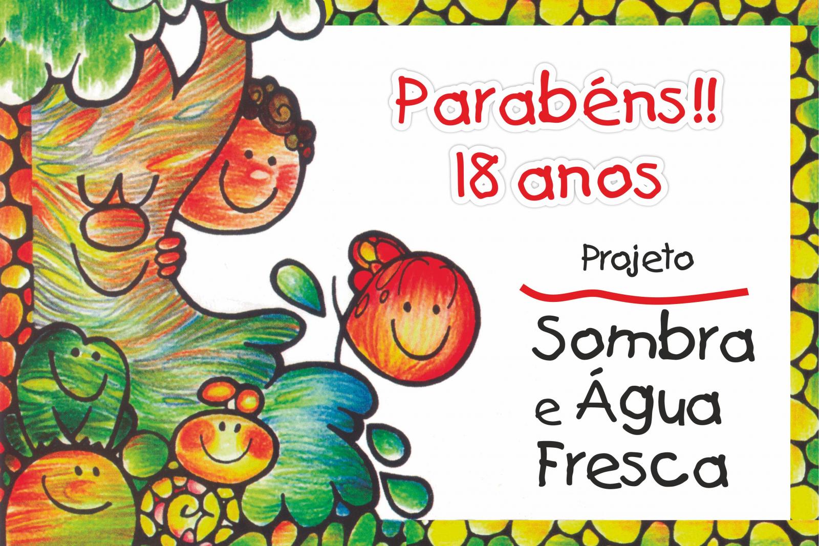 Projeto Sombra e Água Fresca (SAF) celebra 18 anos em outubro