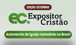 93 anos de autonomia da Igreja Metodista do Brasil