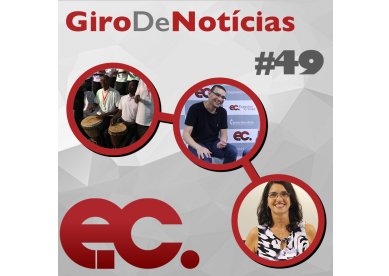 Giro de notcias #049 - Confederao de Jovens -  CMI - Maro Lils