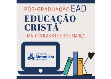 Ps-graduao em Educao Crist na Universidade Metodista