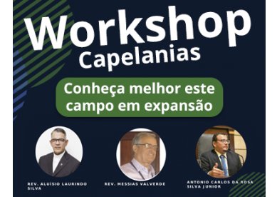 Sede Regional da Igreja Metodista promove Workshop de Capelania em Belo Horizonte