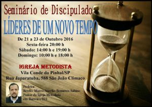 Seminário de Discipulado em São Paulo: Líderes de um novo tempo